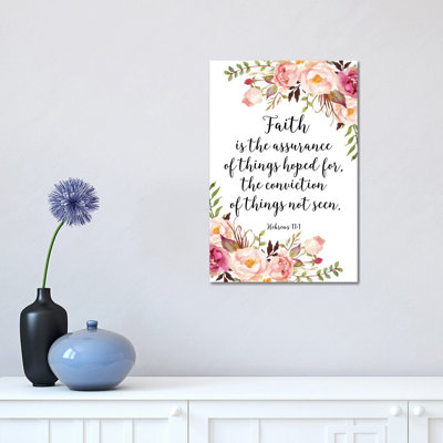 " Hebrews 11:1 " by Eden Printables