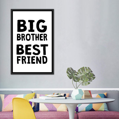 " Big Brother Best Friend "