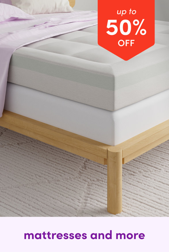 Mattresses and more, up to 50% off.