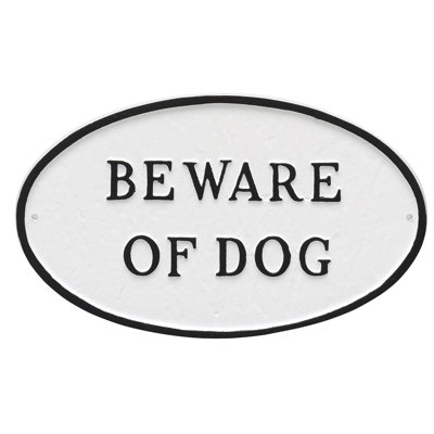 Plaque de jardin « Méfiez-vous de l’état de chien »