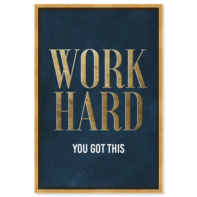 " Work Hard "