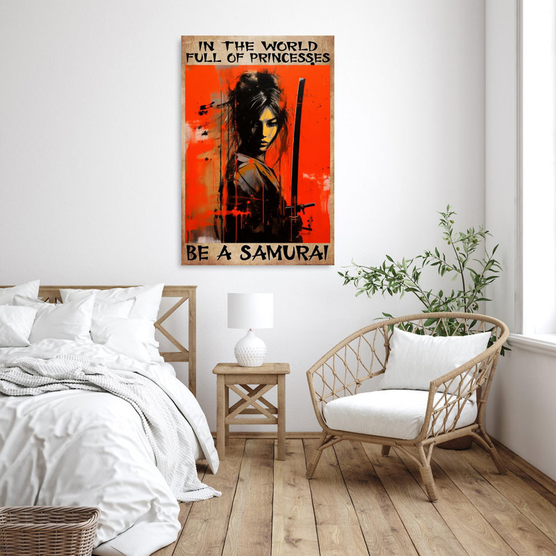 " Woman Be A Samurai ", 20" H x 16" W