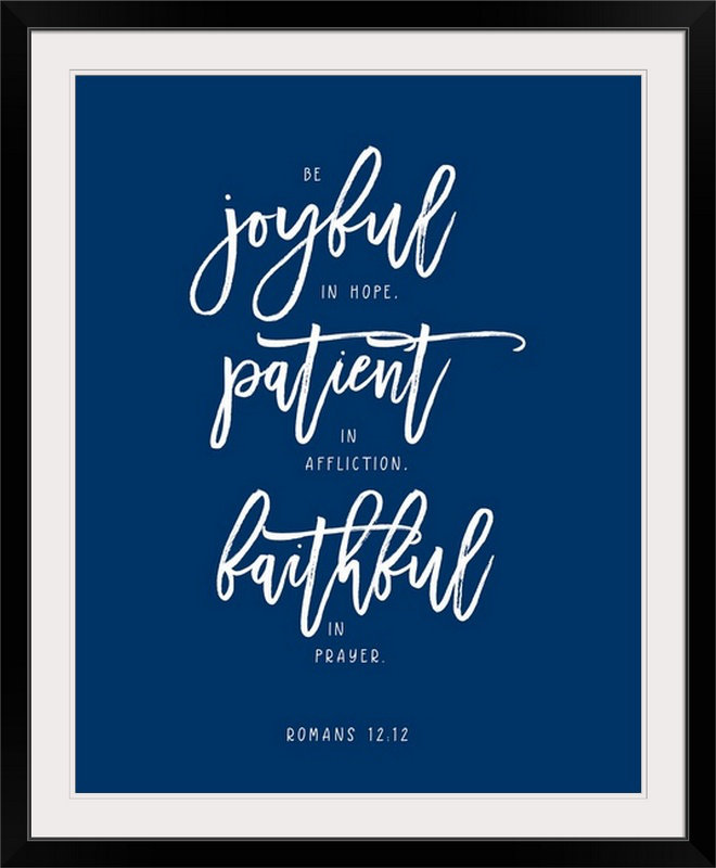 «Romans 12: 12 - Scripture Art», art textuel, H 23 po x l 20 po x P 1 po, Cadre noir, Bleu