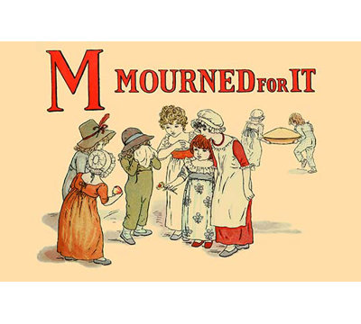" M Mourned For It "