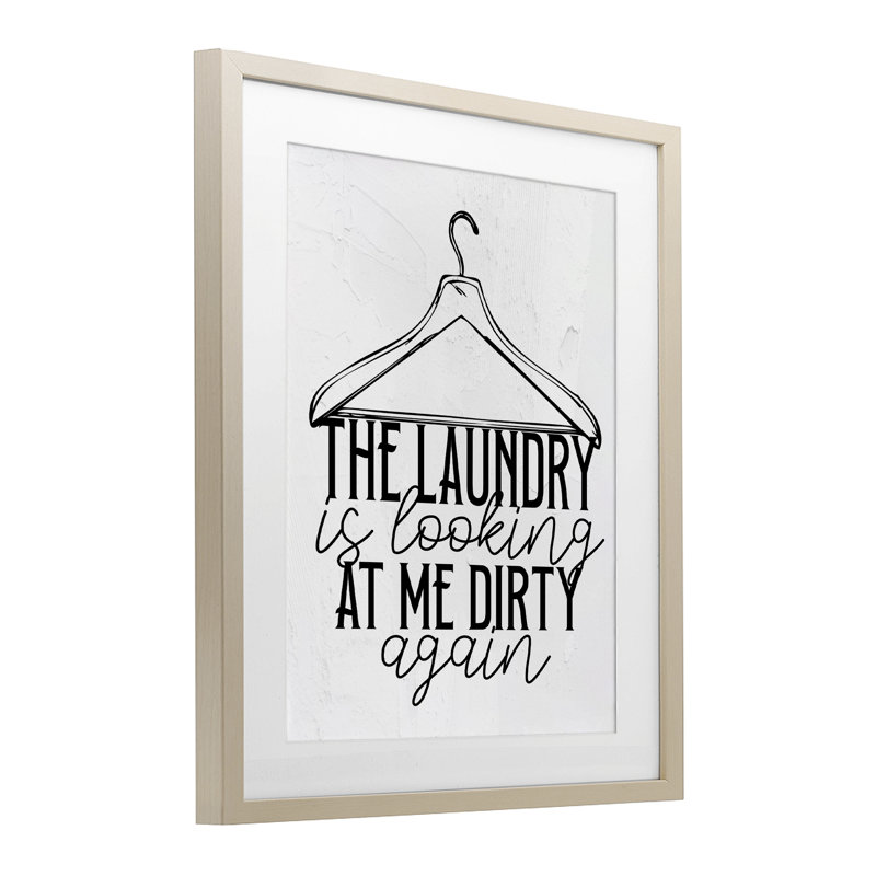 «Laundry is look at me», impression encadrée sous verre, conception de Kim Allen, H 21 po x l 17 po, Cadre de récolte en pin