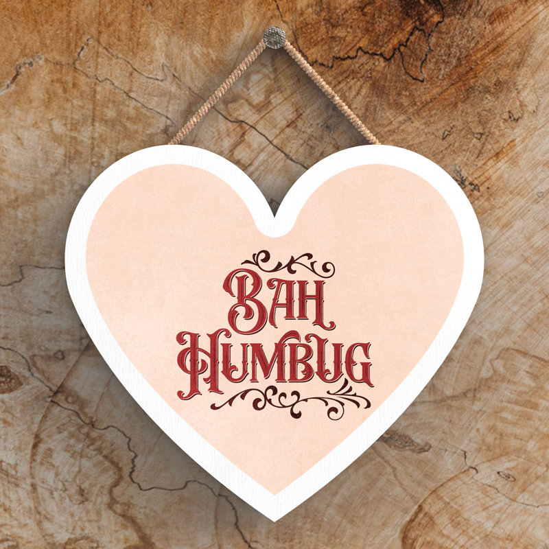 Xmas Bah Humbug Wooden Heart Plaque, 10cm H x 9cm W x 0.5cm D