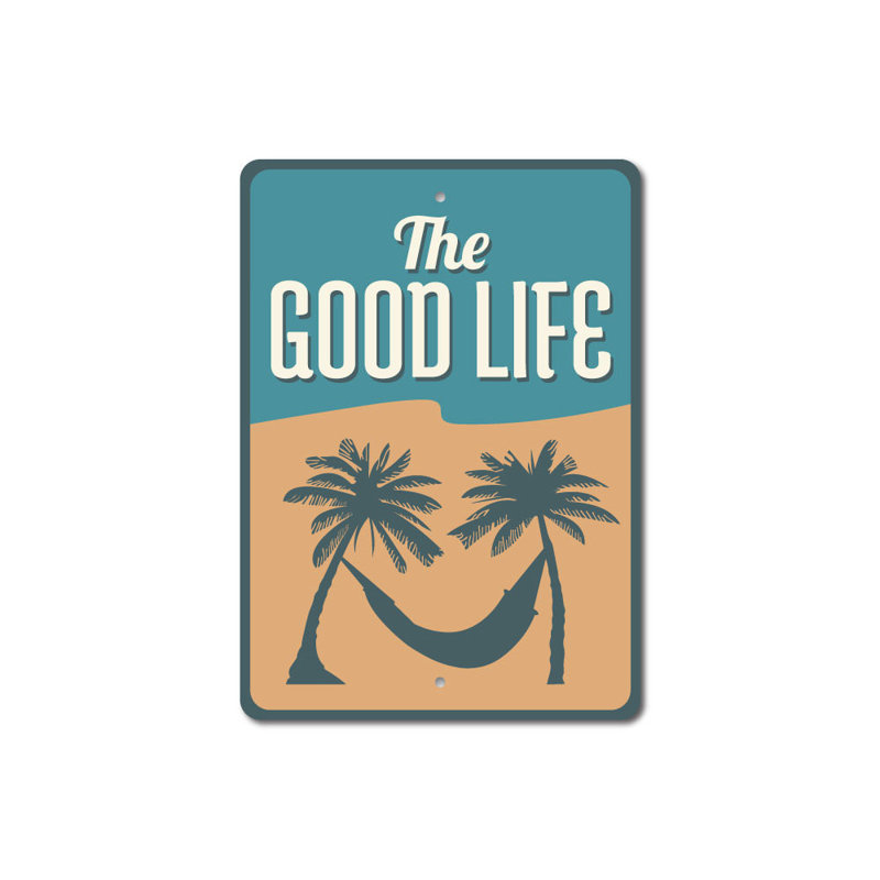 Plaque en aluminium Good Life, H 14 po x l 10 po x P 0,04 po