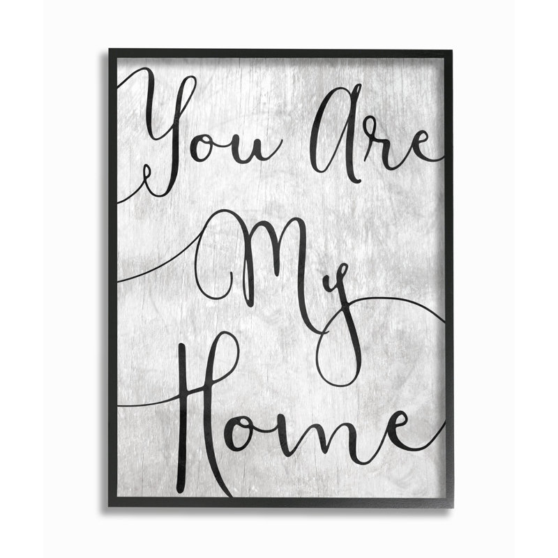 « you are my home cursive », impression, H 14 po x l 11 po x P 1,5 po, Giclée encadrée noir minuit