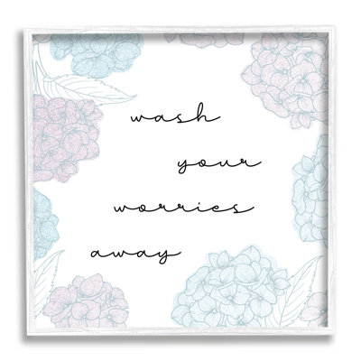 " Wash Your Worries Away Delicate Florals " by Lil' Rue
