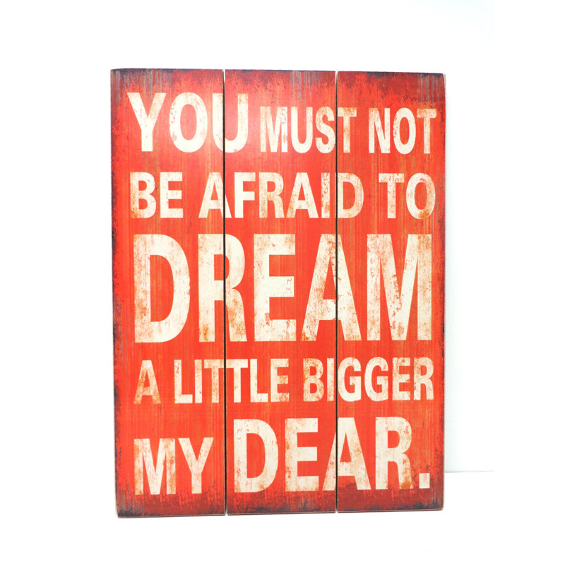 Wall Plaque Dream A Little Bigger