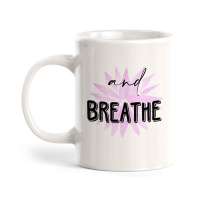 Tasse à café And Breathe
