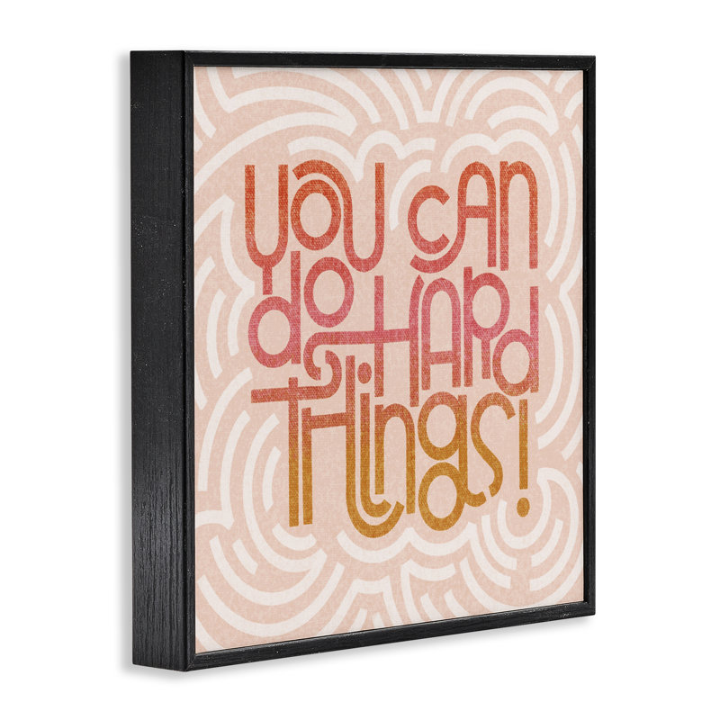 Giclée encadrée Pastel You Can Do Hard Things, conception de Sarah Hickman, Giclée encadrée noir minuit, H 12 po x l 12 po