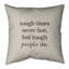 Coussin Handwritten Tough Times-1402873026-1402873087-1433534257