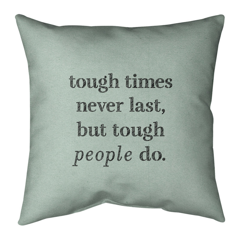 Coussin Handwritten Tough Times, 14 po x 14 po, Vert / Noir, Pas de remplissage