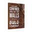 You Are Confined Motivational Verse - Wrapped Canvas Print-2130451756