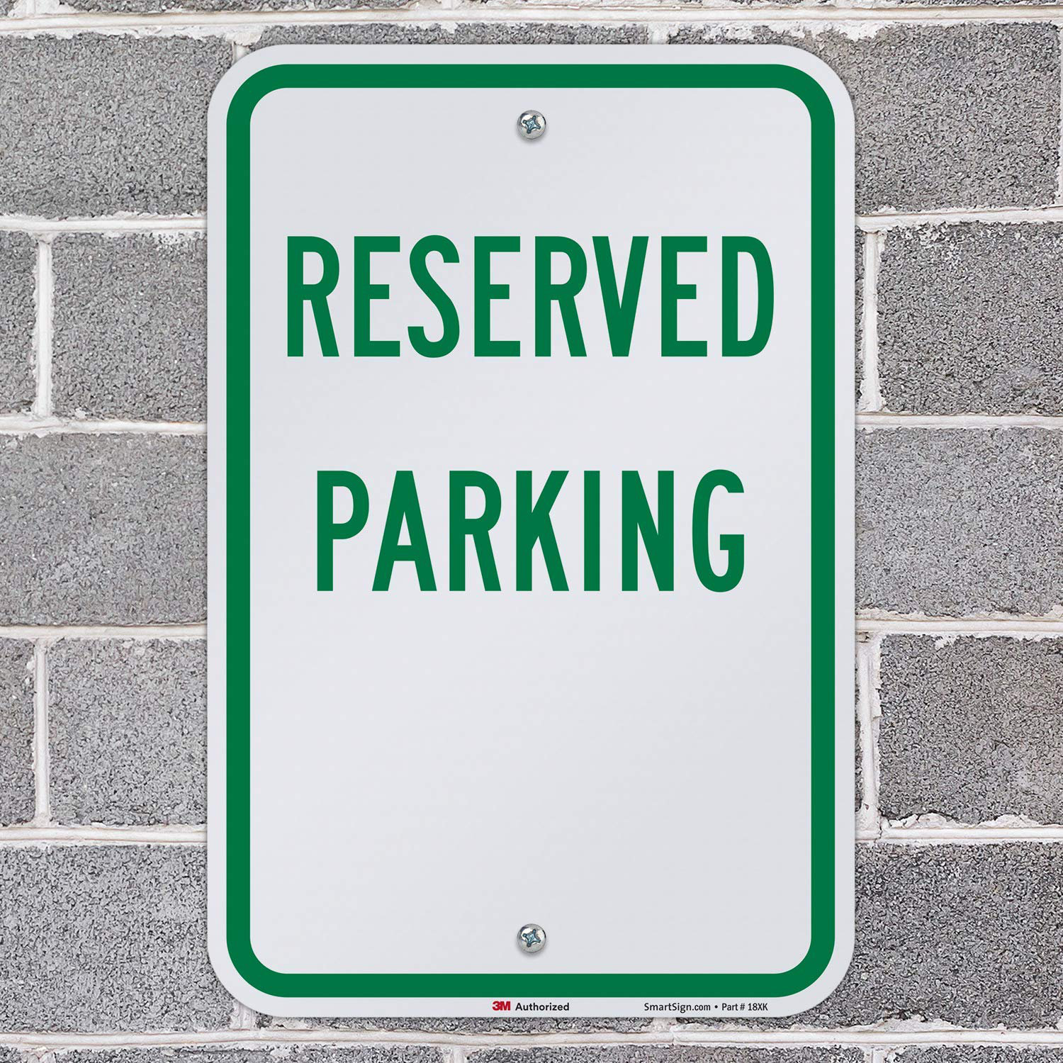 SmartSign Reserved Parking Engineer Grade Reflective Aluminum Sign ...