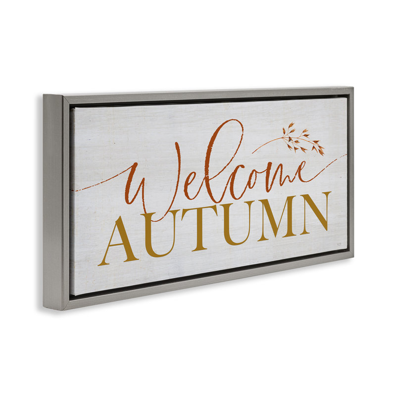 Cadre flottant Invitation Welcome Autumn, conception de Lux + Me Designs, H 11 po x l 25 po, Cadre flottant gris lustré