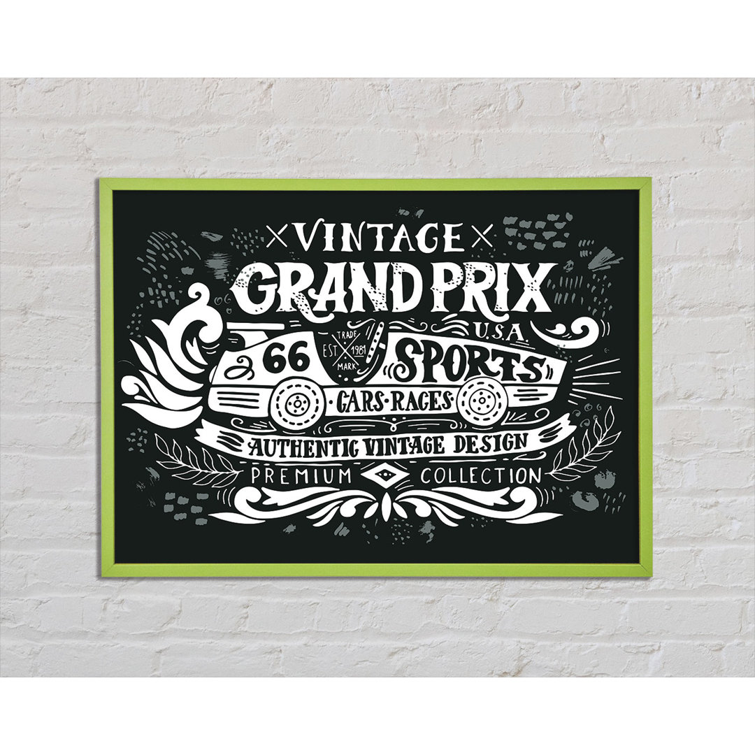 Vintage Grand Prix Type - Einzelner Bilderrahmen Kunstdrucke