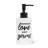 Spread Love Not Germs Soap Pump