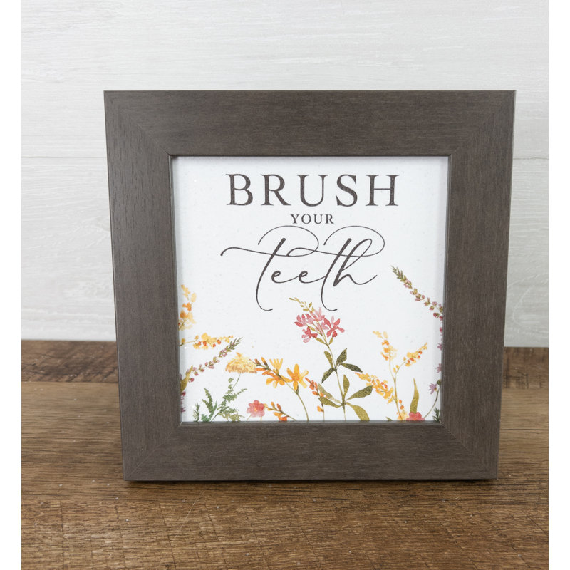 " Brush Your Teeth "