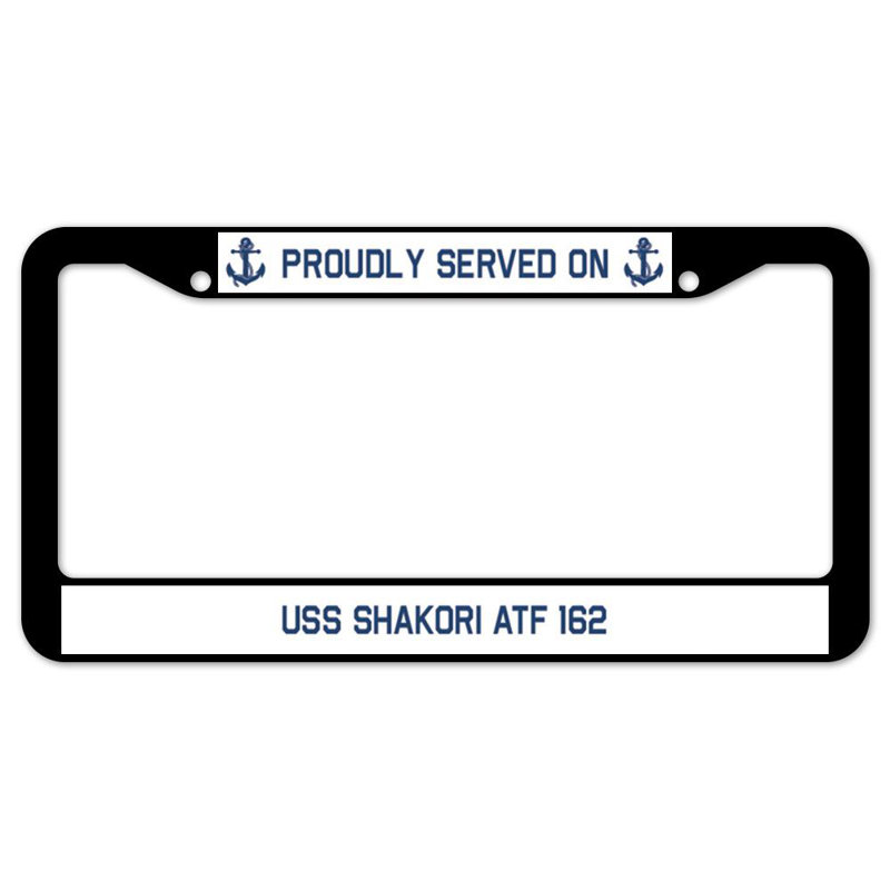Signmission Proudly Served On Proudly Served On USS SHAKORI ATF 162 Plastic Licence Plate Frame