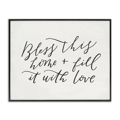 «Bless this home with love»