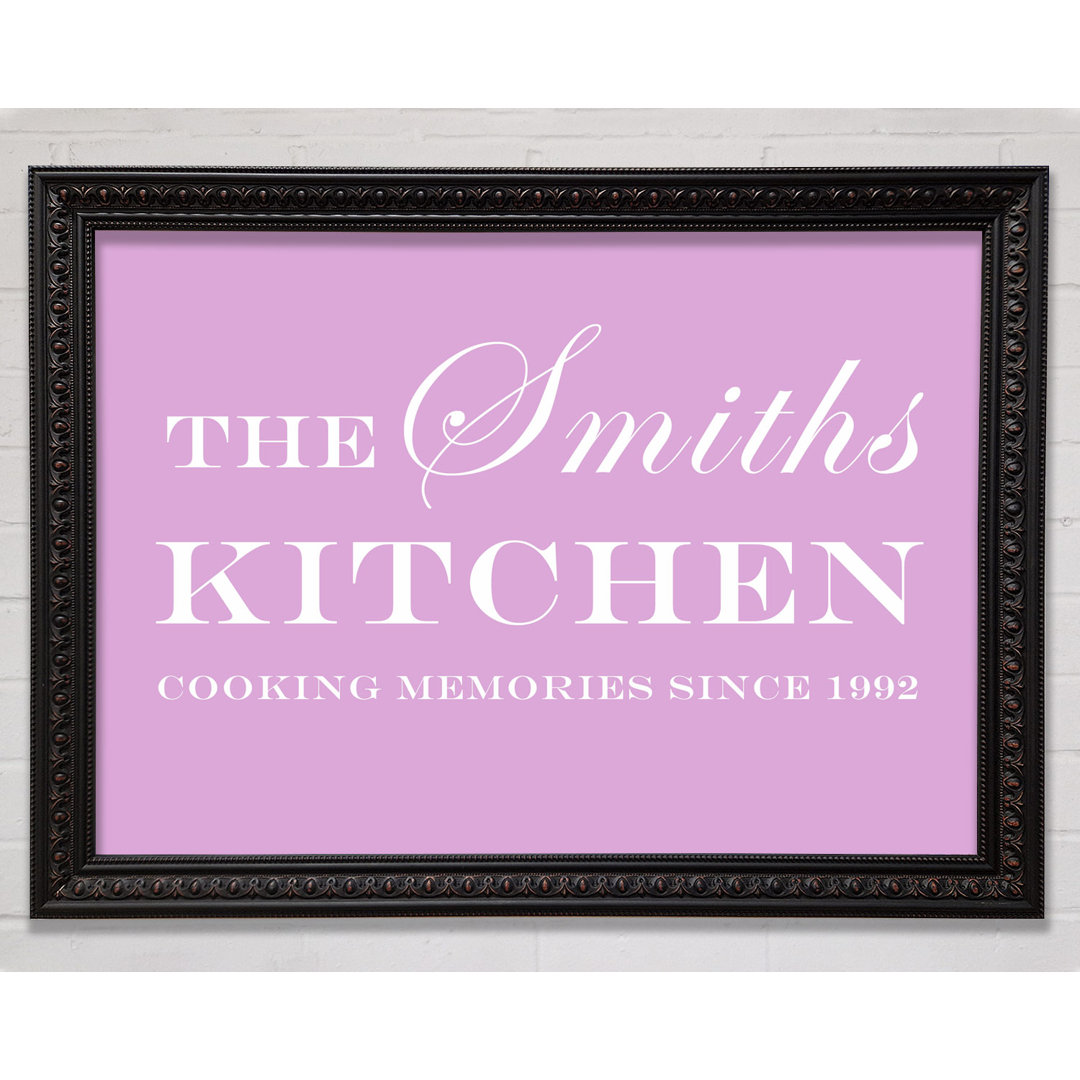 Kitchen Quote Your Family Name And Date Kitchen Lilac - Single Picture Frame Art Prints