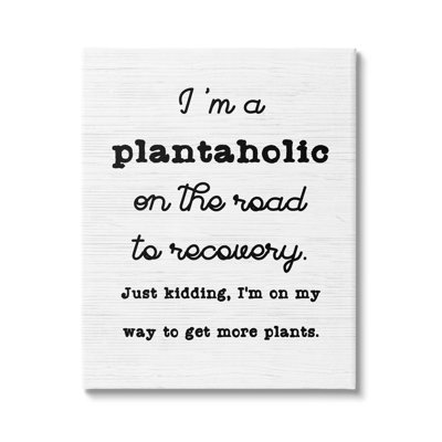 " Witty Plantaholic Sign Fun Plant Parent Typography " by Lil' Rue