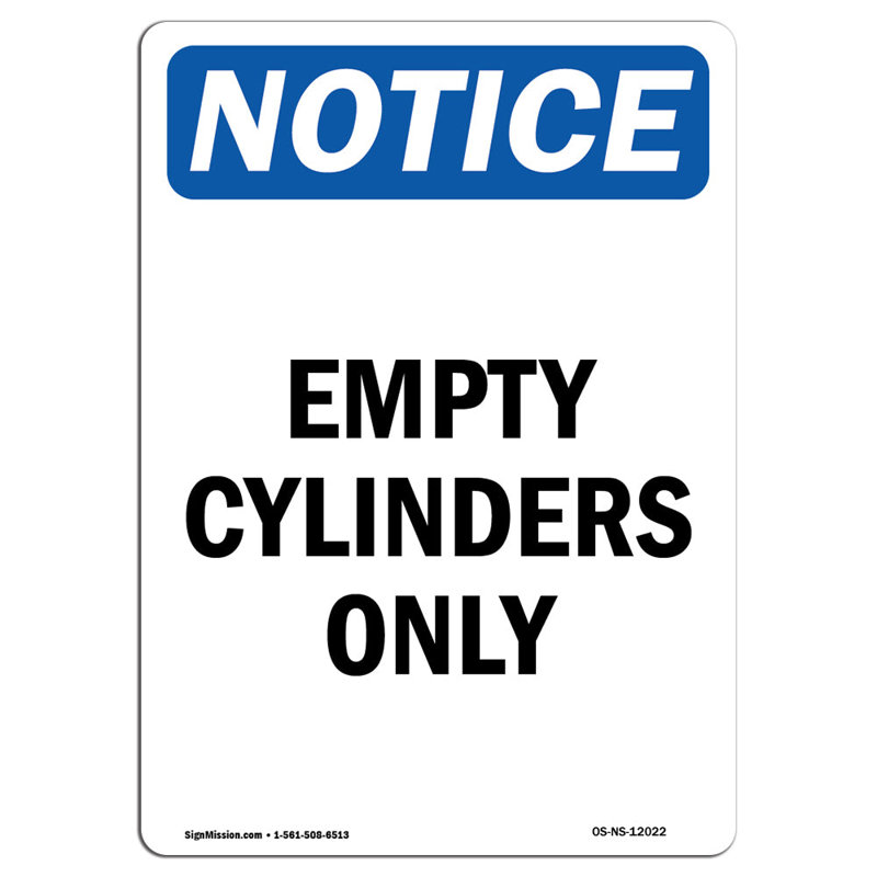 Notice - Empty Cylinders Only Sign