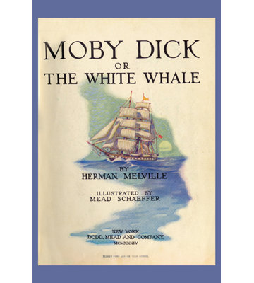 " Moby Dick Or The White Whale " by Herman Melville