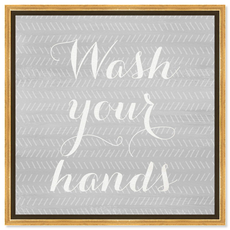 « laver your hands », art textuel sur toile tendue, Or, H 16 po x l 16 po
