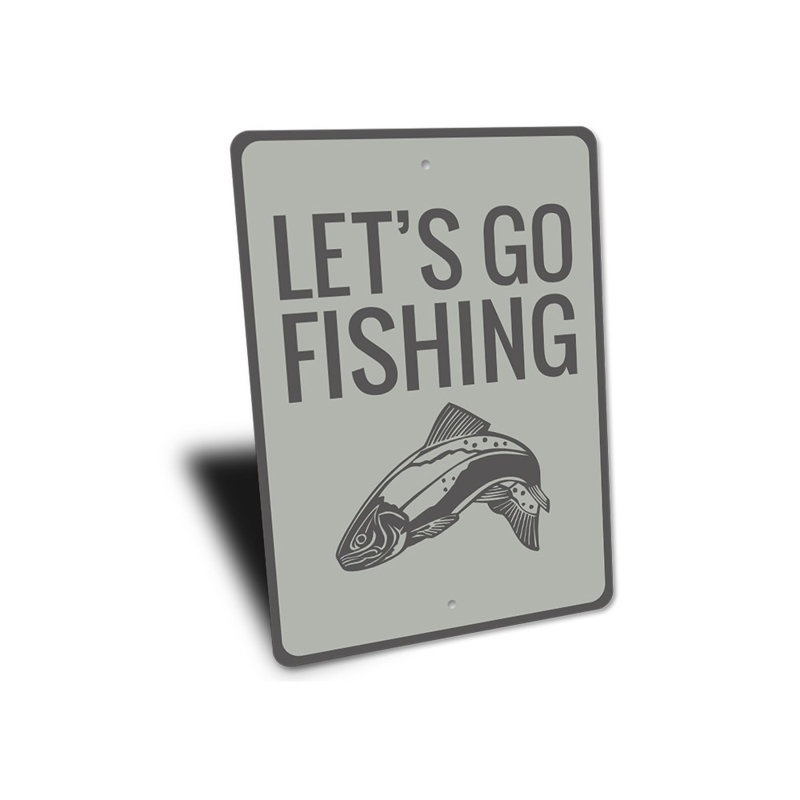 Plaque en aluminium «Allons à la pêche», H 18 po x l 12 po x P 0,06 po