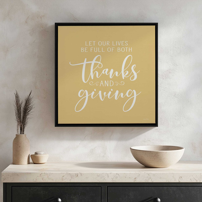 «Thanks and Giving» par impression d'art à lettres et doublée, Toile avec cadre, L 30 po x H 30 po, Brun
