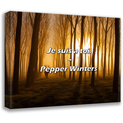 Artsy Quote "Je suis a toi." By Pepper Winters Gallery Wrapped Canvas