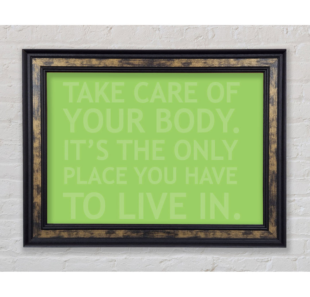 Take Care Of Your Body Lime Green - Einzelner Bilderrahmen Kunstdrucke