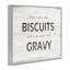 «Mind Your Biscuits Life Is Gravy», estampe numérique, conception de Cindy Jacobs-612362302-612362275