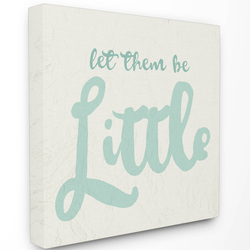 « let it be little cursive », art textuel encadré, H 17 po x l 17 po, Toile tendue