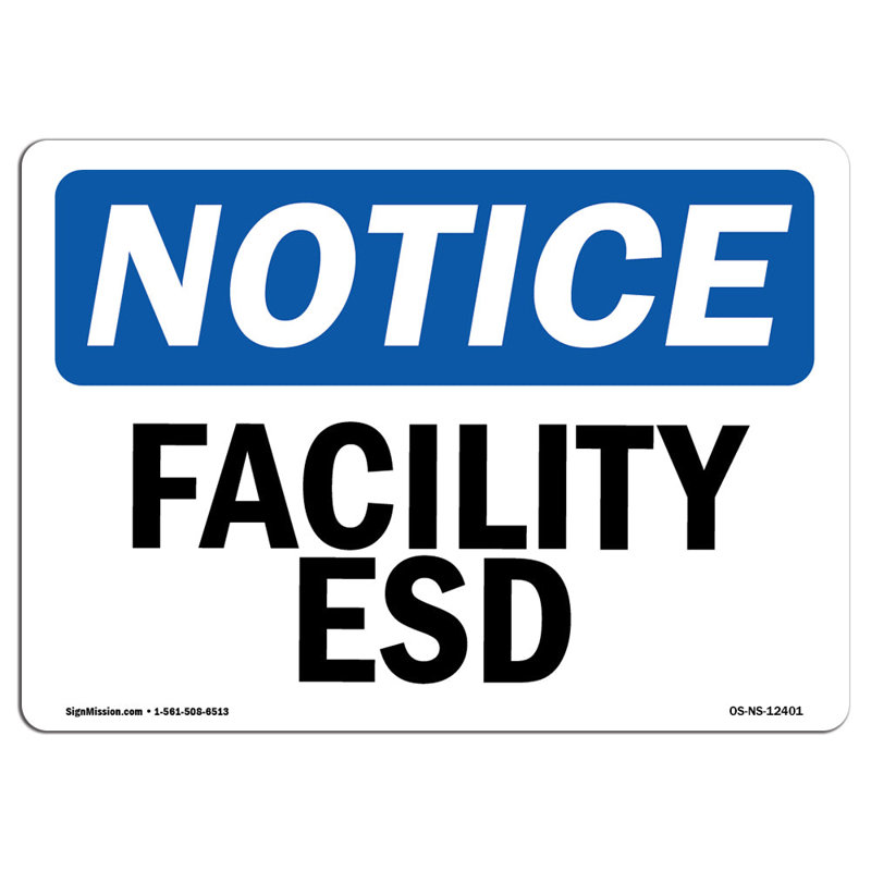 Facility ESD Aluminum Sign 12 x 18