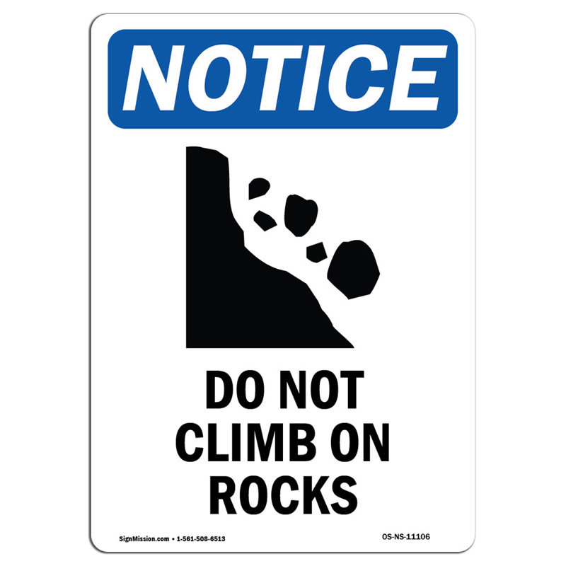 Panneau «Do Not Climb on Rocks», H 24 po x l 18 po x P 0,1 po