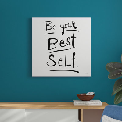 Be Your Best Self by Melissa Averinos - No Frame Print on Canvas
