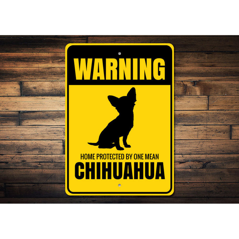 Panneau d'avertissement Chihuahua, H 14 po x l 10 po x P 0,04 po