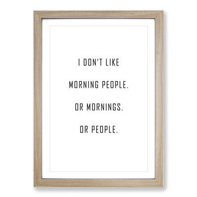 Morning People - Picture Frame Typography