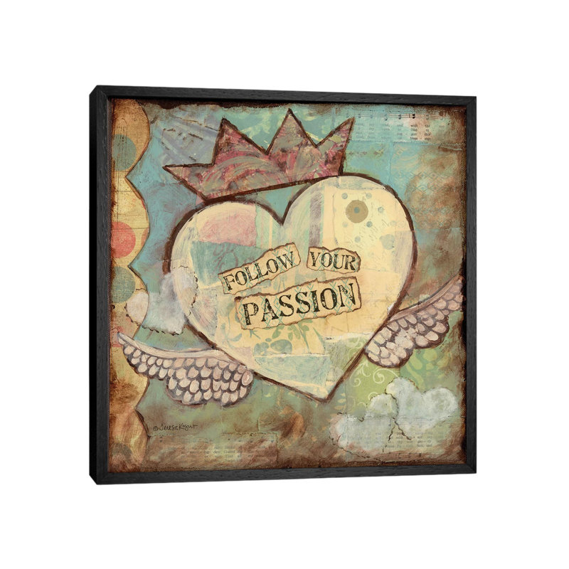 Follow Your Passion 1 Piece Painting on Canvas, 66.04cm H x 66.04cm W x 3.81cm D, Black Framed