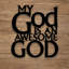 Décoration murale Aldershot My God is an Awesome God-924521137