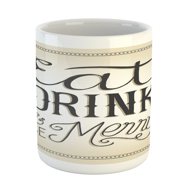 Grande tasse à café manger et be merry