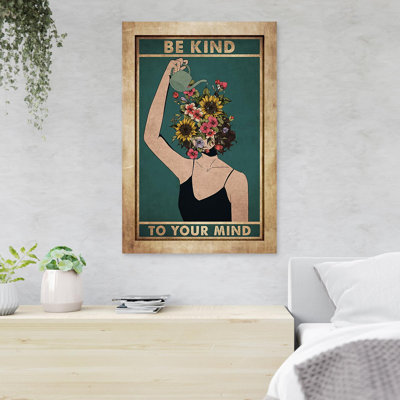 A Mysterious Girl - Be Kind To Your Mind - 1 Piece Rectangle Graphic Art Print On Wrapped Canvas