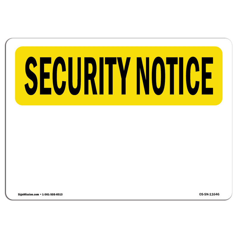 Security Notice Sign