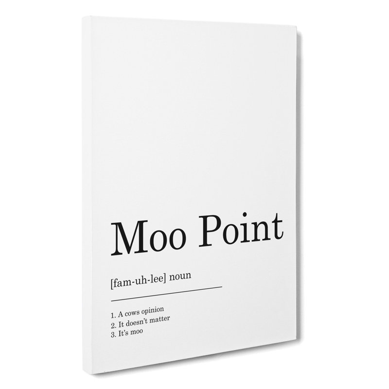 Moo Point - Wrapped Canvas Print, 91cm H x 60cm W x 3cm D