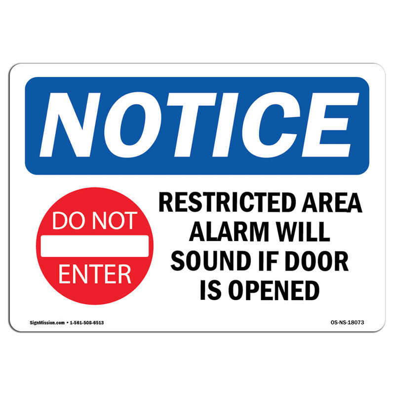 Restricted Area Alarm Will Sound Sign