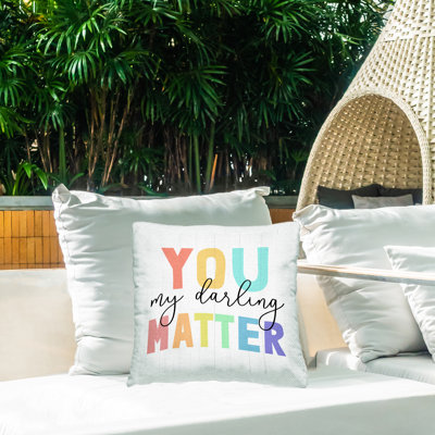 Coussin d'extérieur «You Matter Bold Rainbow Block Letters» par Daphne Polselli